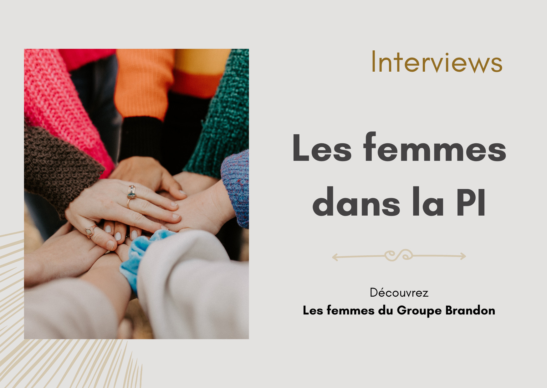 Les femmes dans la propriété intellectuelle : les femmes du Groupe Brandon